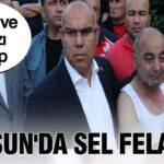 Giresun’da sel felaketi: Anne ve 2 kızı kayıp